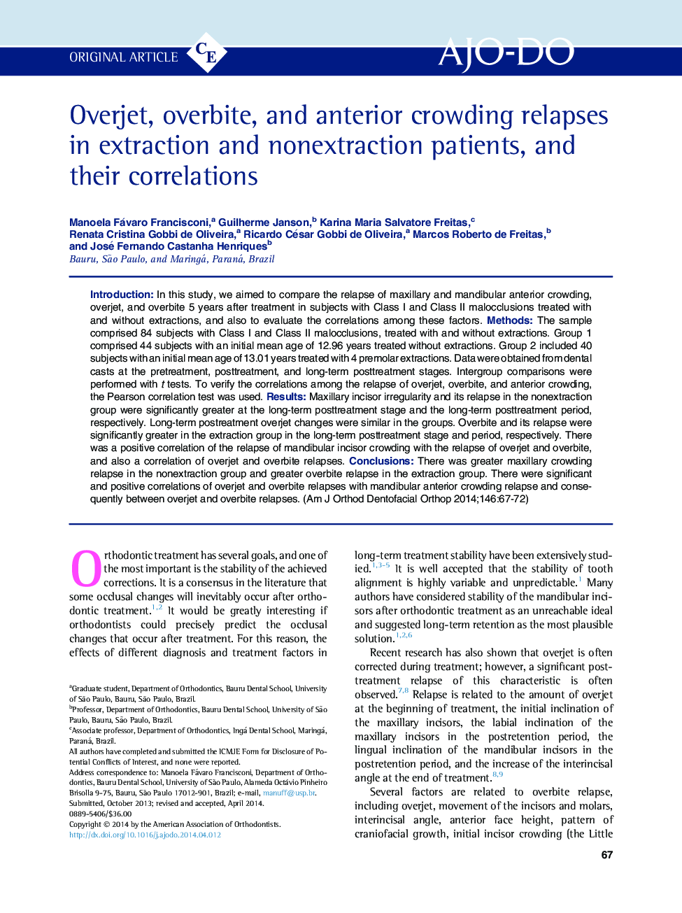 Overjet, overbite, and anterior crowding relapses in extraction and nonextraction patients, and their correlations 