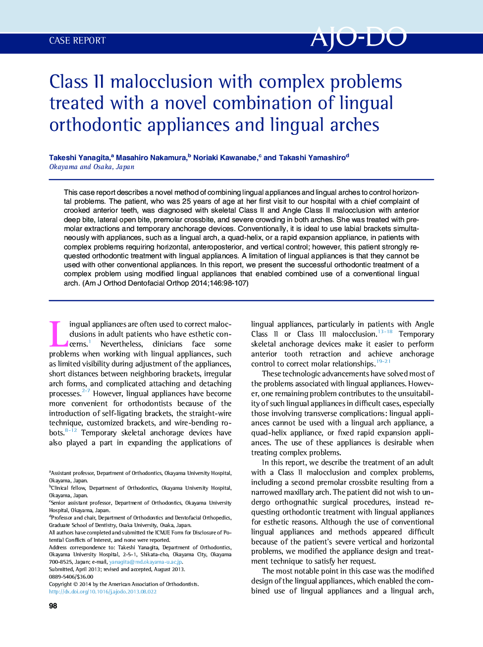 Class II malocclusion with complex problems treated with a novel combination of lingual orthodontic appliances and lingual arches 