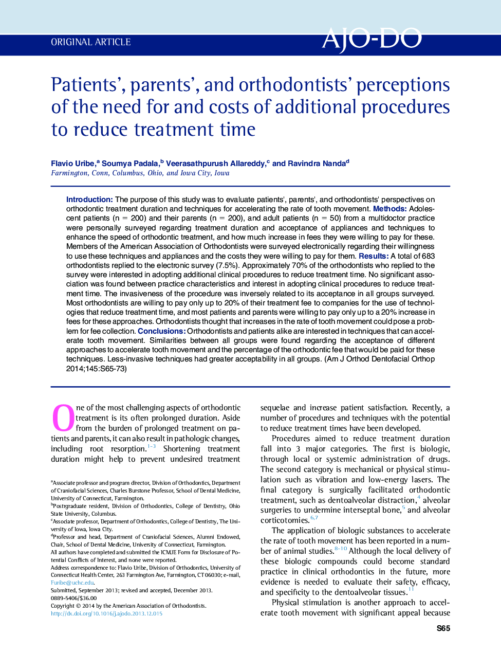 Patients', parents', and orthodontists' perceptions of the need for and costs of additional procedures to reduce treatment time 