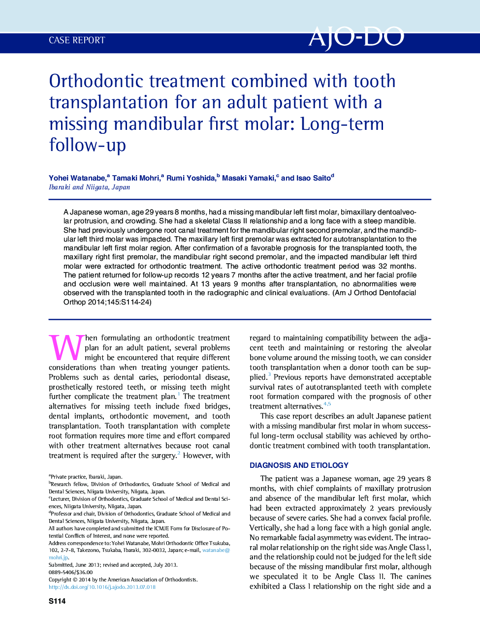 Orthodontic treatment combined with tooth transplantation for an adult patient with a missing mandibular first molar: Long-term follow-up 