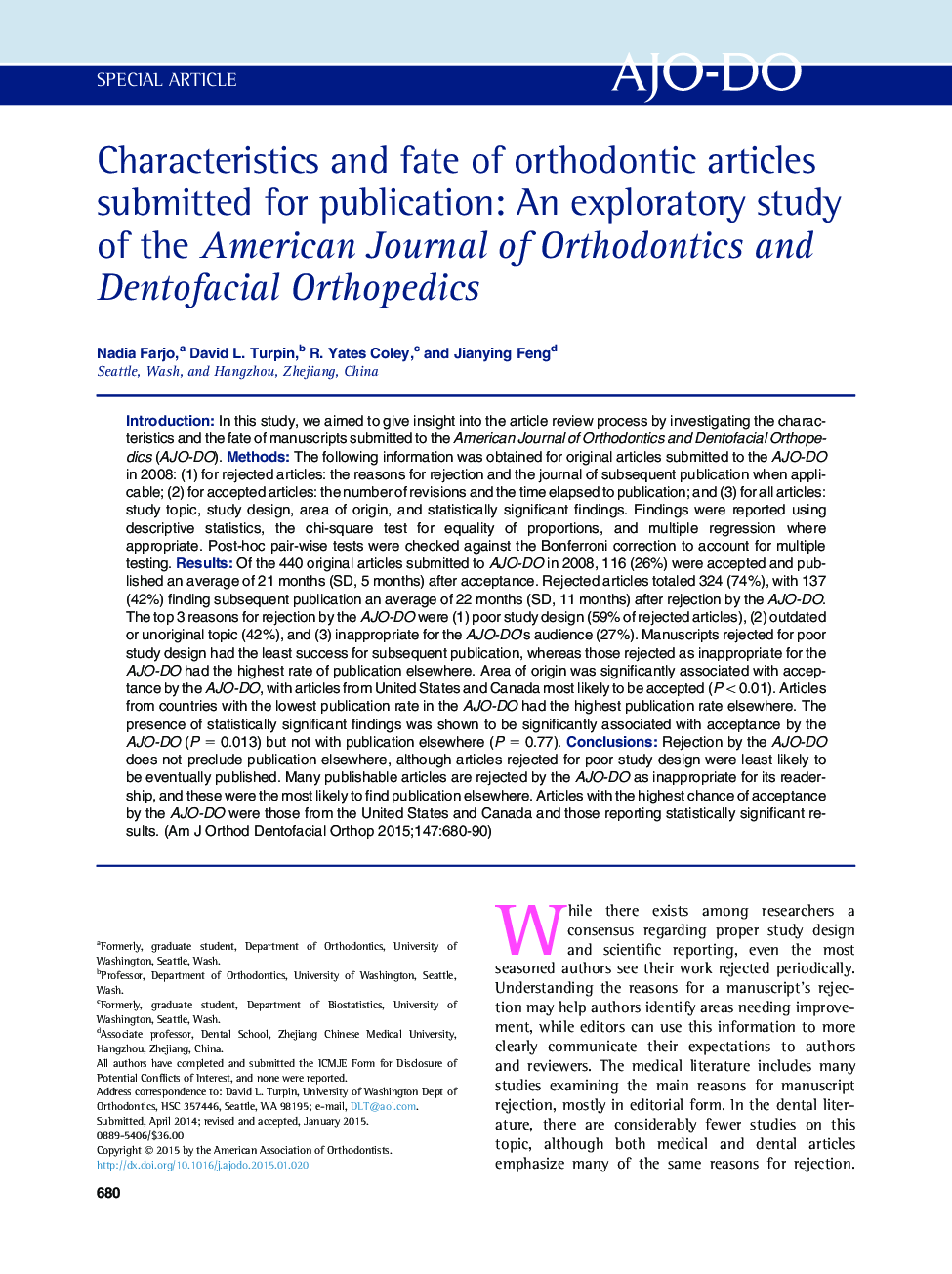 Characteristics and fate of orthodontic articles submitted for publication: An exploratory study of the American Journal of Orthodontics and Dentofacial Orthopedics 