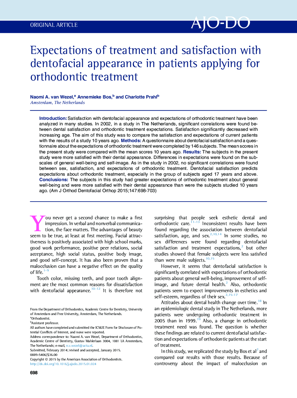 Expectations of treatment and satisfaction with dentofacial appearance in patients applying for orthodontic treatment 