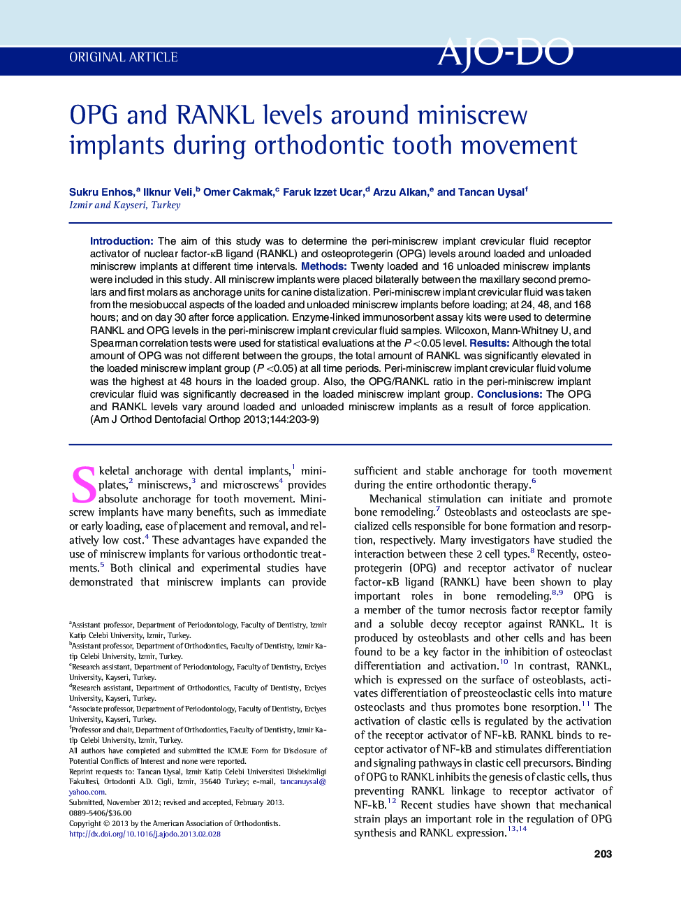 OPG and RANKL levels around miniscrew implants during orthodontic tooth movement 