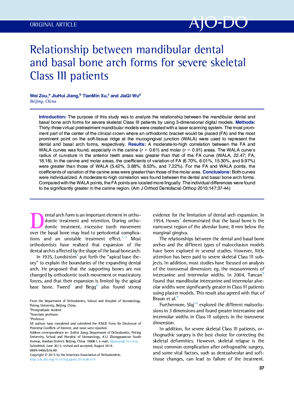 Relationship between mandibular dental andÂ basal bone arch forms for severe skeletal ClassÂ IIIÂ patients