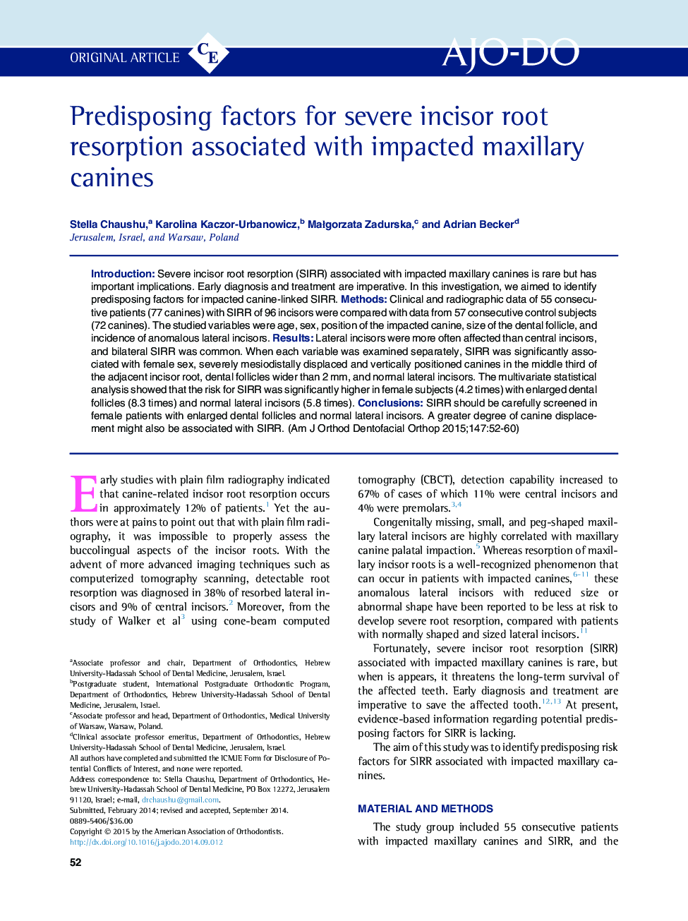 Predisposing factors for severe incisor root resorption associated with impacted maxillary canines 