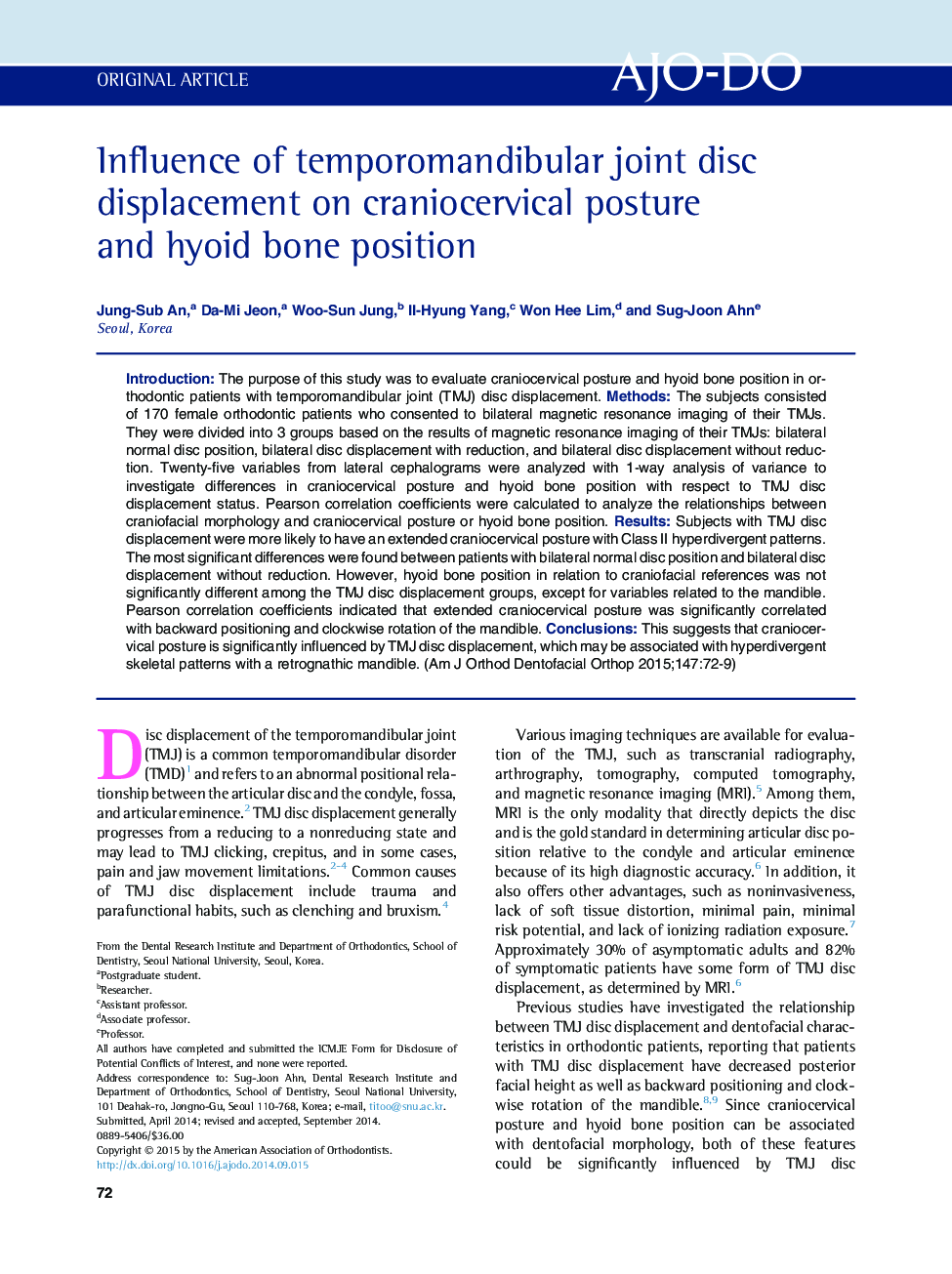 Influence of temporomandibular joint disc displacement on craniocervical posture and hyoid bone position 