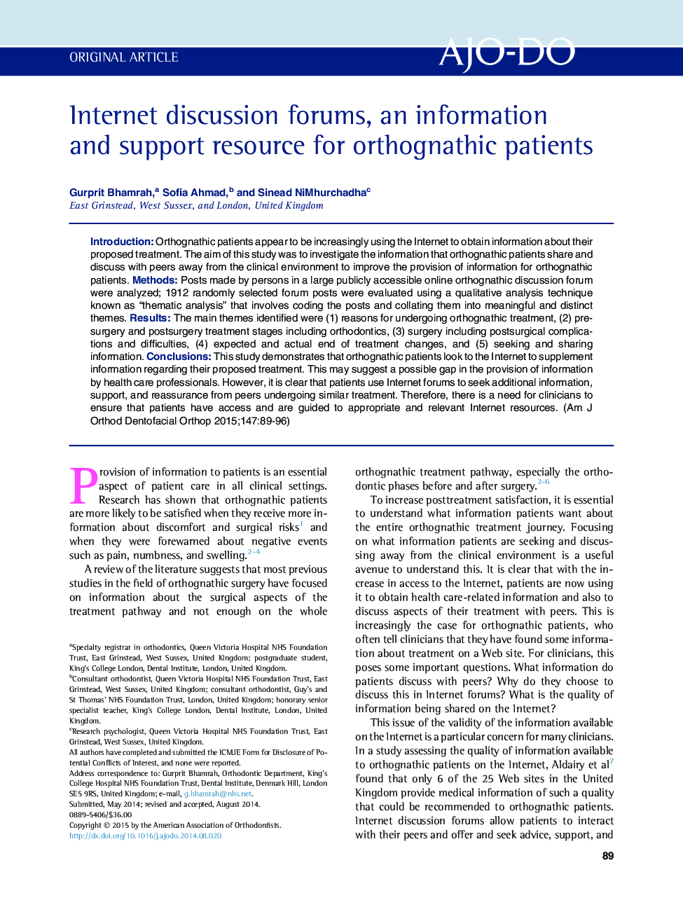 Internet discussion forums, an information andÂ support resource for orthognathic patients