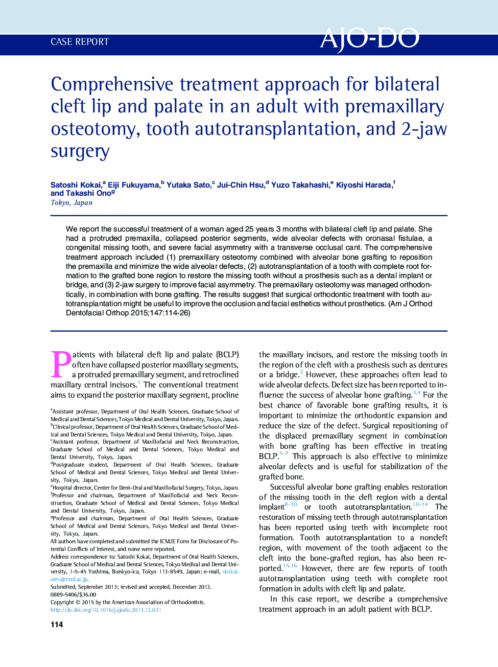Comprehensive treatment approach for bilateral cleft lip and palate in an adult with premaxillary osteotomy, tooth autotransplantation, and 2-jaw surgery