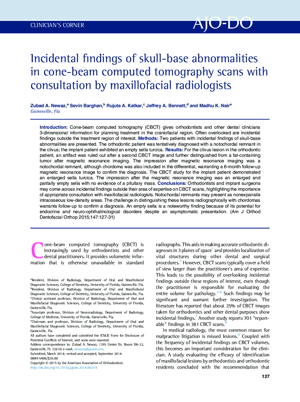 Incidental findings of skull-base abnormalities in cone-beam computed tomography scans with consultation by maxillofacial radiologists 
