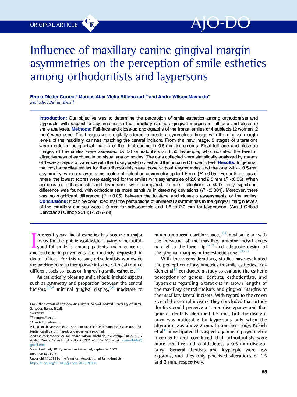 Influence of maxillary canine gingival margin asymmetries on the perception of smile esthetics among orthodontists and laypersons 