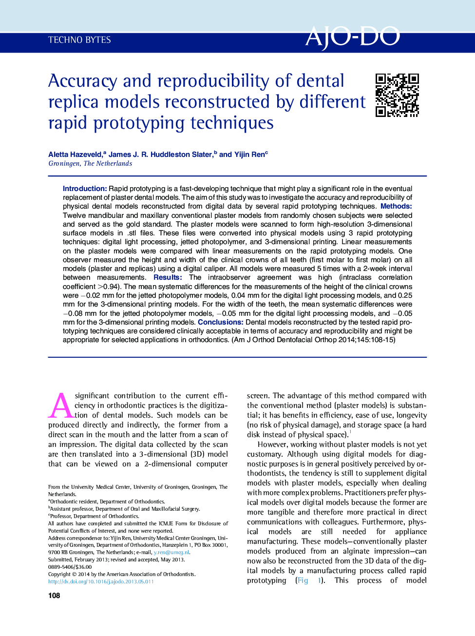 Accuracy and reproducibility of dental replica models reconstructed by different rapid prototyping techniques 