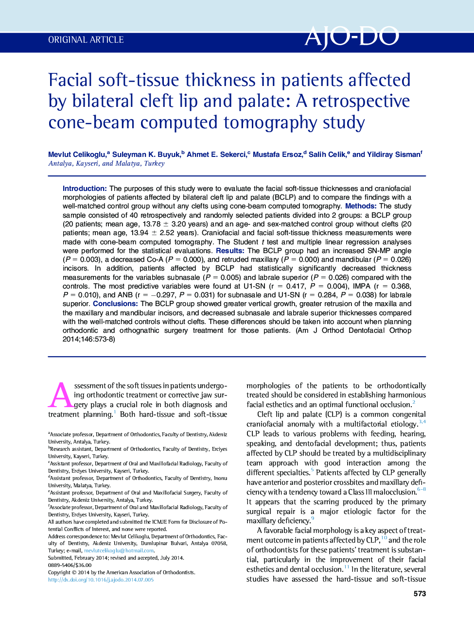 Facial soft-tissue thickness in patients affected by bilateral cleft lip and palate: A retrospective cone-beam computed tomography study 