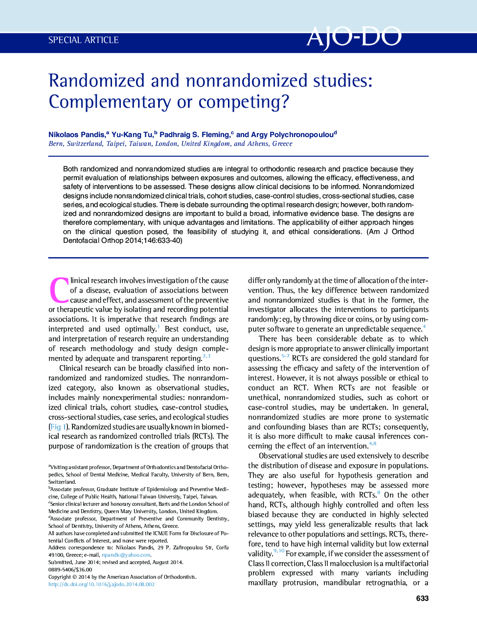 Randomized and nonrandomized studies: Complementary or competing? 