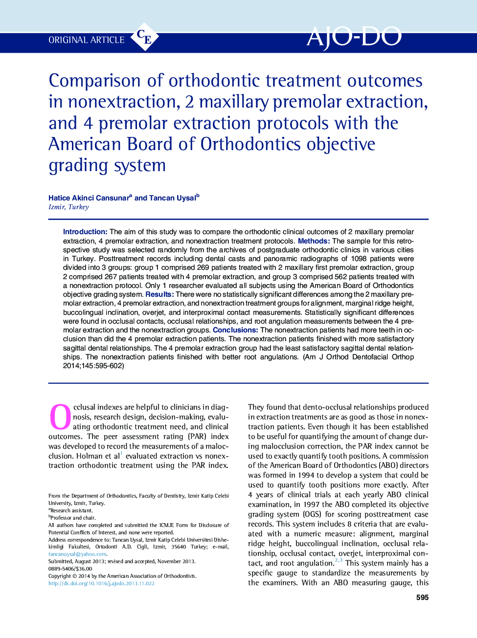 Comparison of orthodontic treatment outcomes in nonextraction, 2 maxillary premolar extraction, and 4 premolar extraction protocols with the American Board of Orthodontics objective grading system 