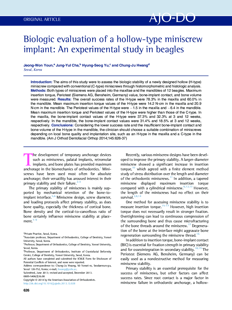 Biologic evaluation of a hollow-type miniscrew implant: An experimental study in beagles