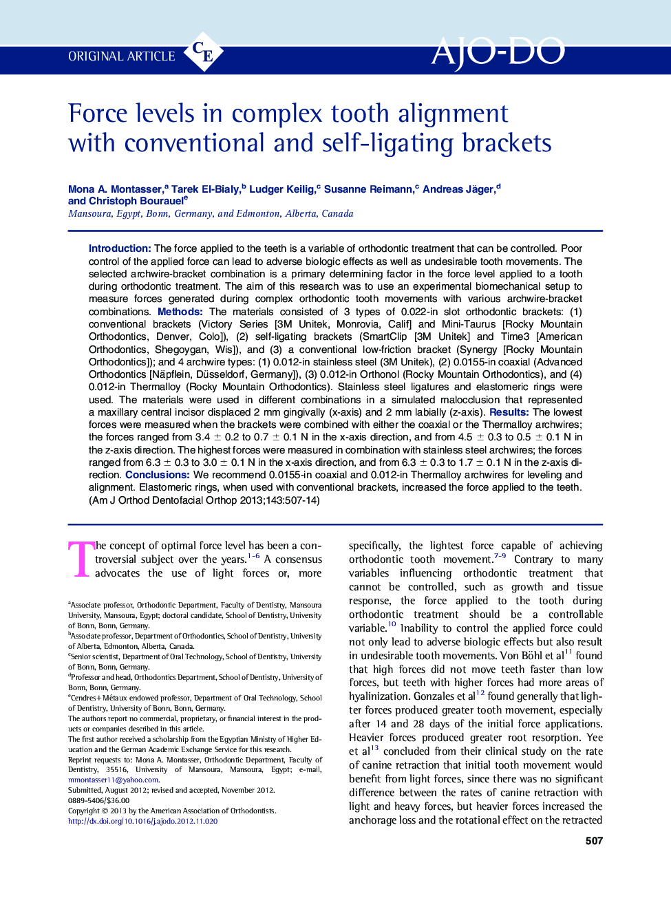 Force levels in complex tooth alignment with conventional and self-ligating brackets 