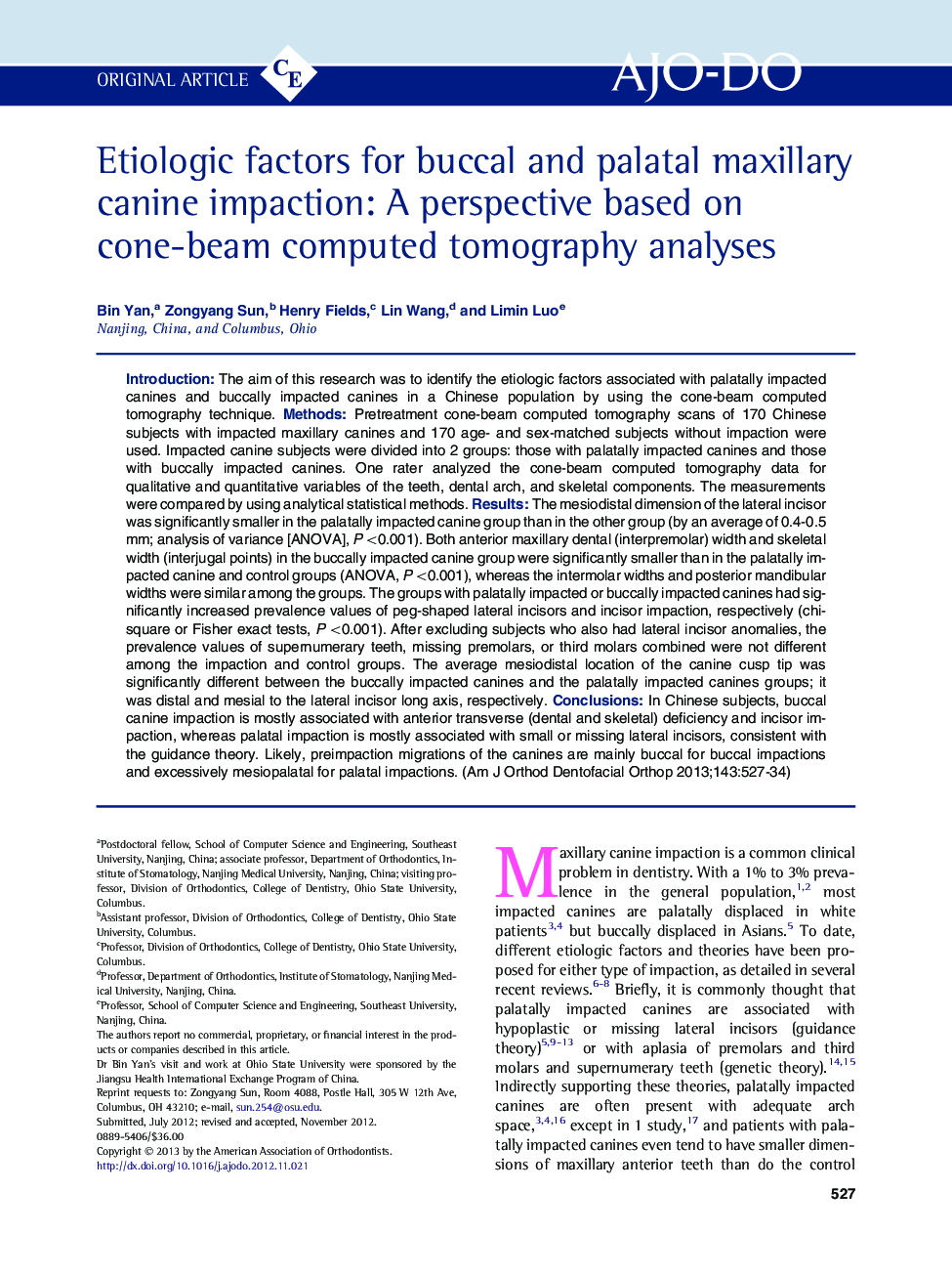 Etiologic factors for buccal and palatal maxillary canine impaction: A perspective based on cone-beam computed tomography analyses 