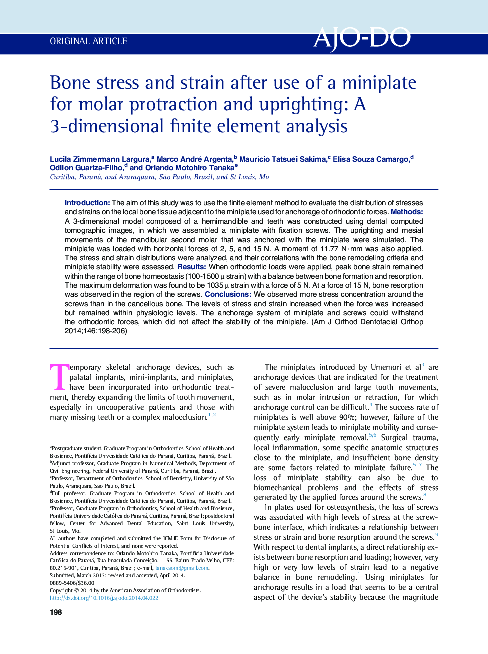 Bone stress and strain after use of a miniplate for molar protraction and uprighting: A 3-dimensional finite element analysis 