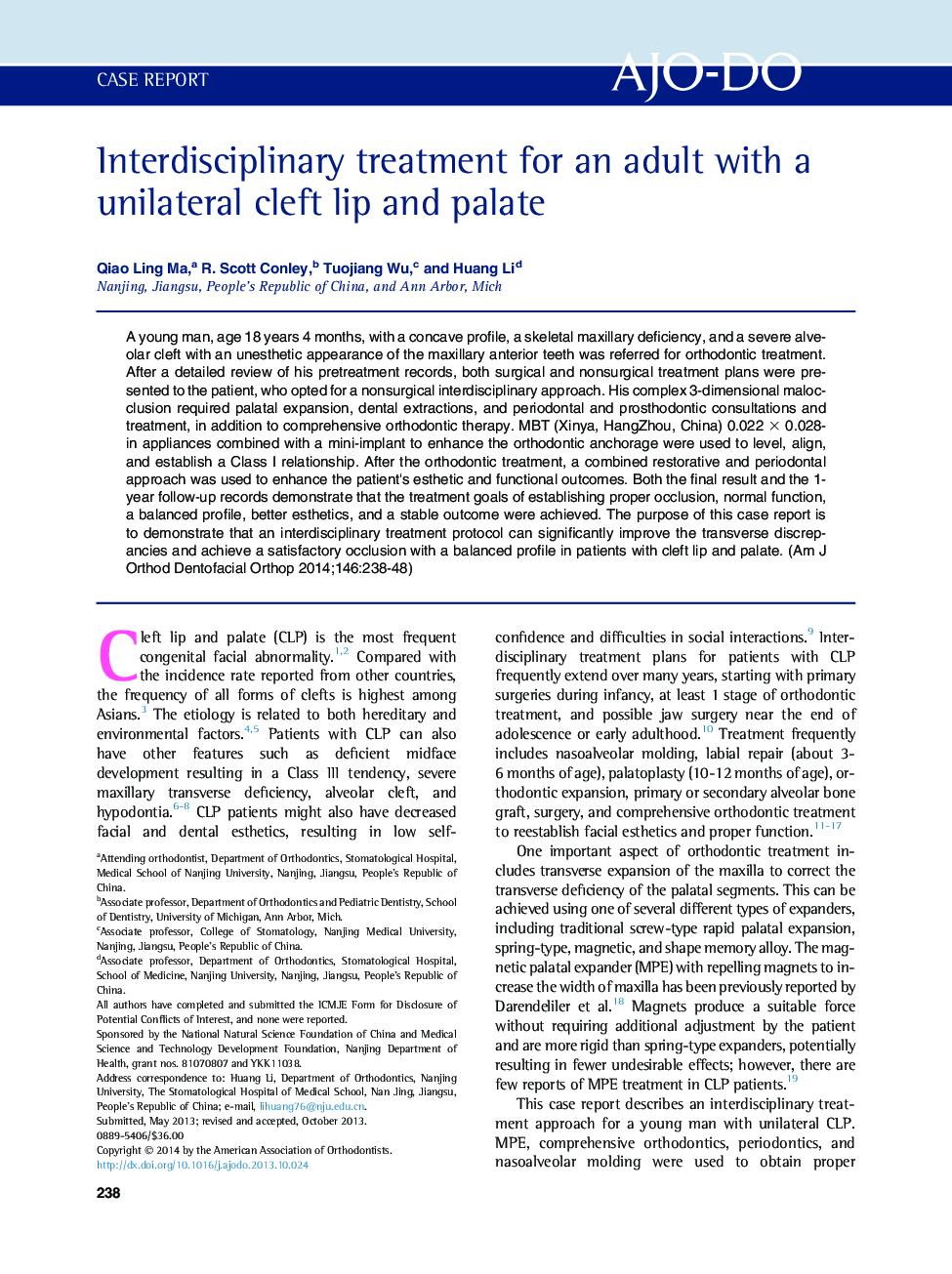 Interdisciplinary treatment for an adult with a unilateral cleft lip and palate 