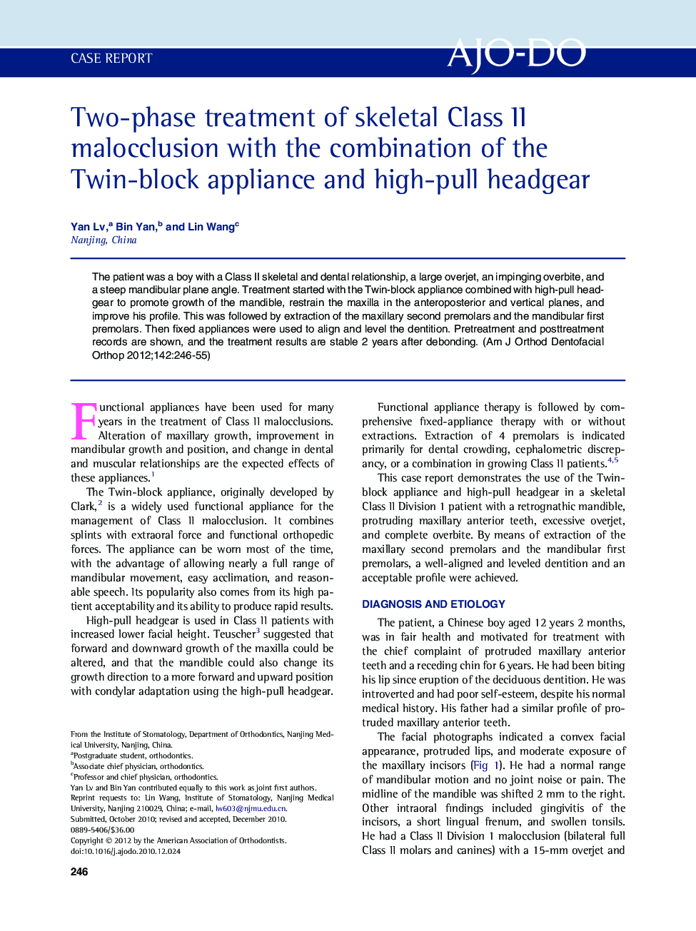 Two-phase treatment of skeletal Class II malocclusion with the combination of the Twin-block appliance and high-pull headgear 