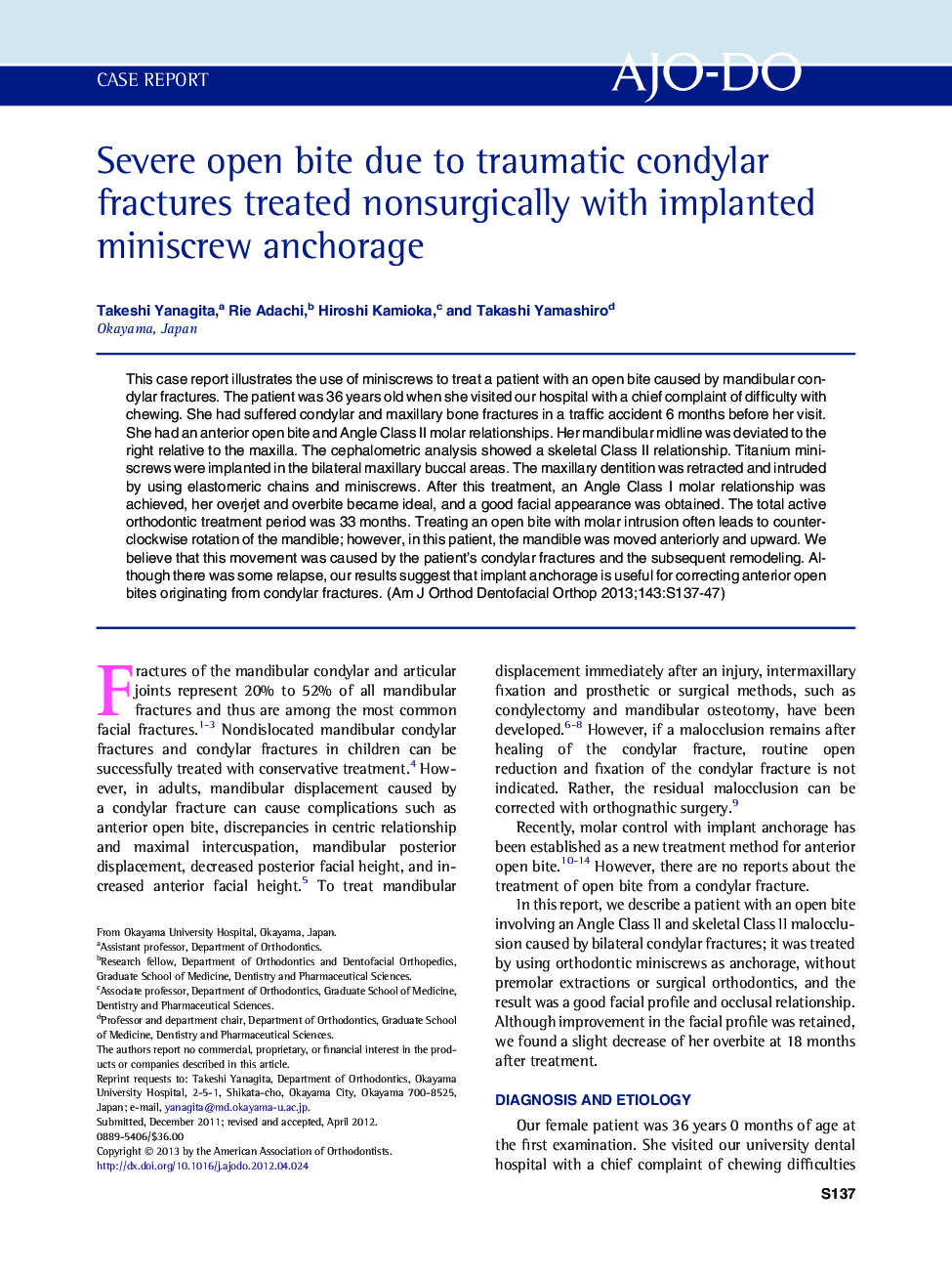 Severe open bite due to traumatic condylar fractures treated nonsurgically with implanted miniscrew anchorage 