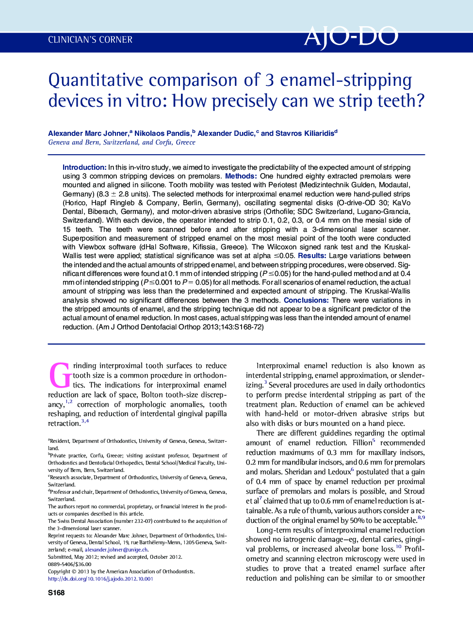 Quantitative comparison of 3 enamel-stripping devices in vitro: How precisely can we strip teeth?