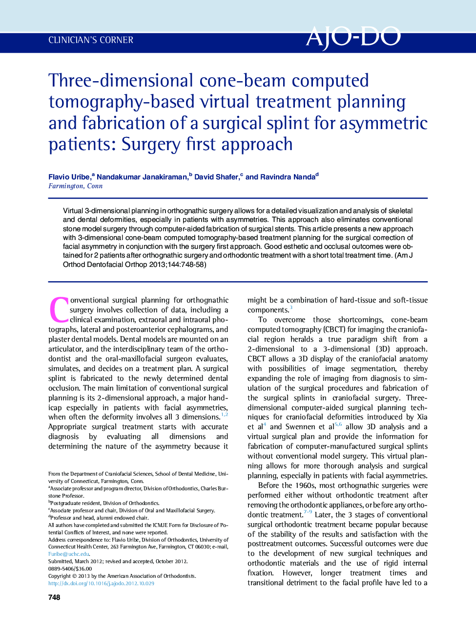 Three-dimensional cone-beam computed tomography-based virtual treatment planning and fabrication of a surgical splint for asymmetric patients: Surgery first approach 