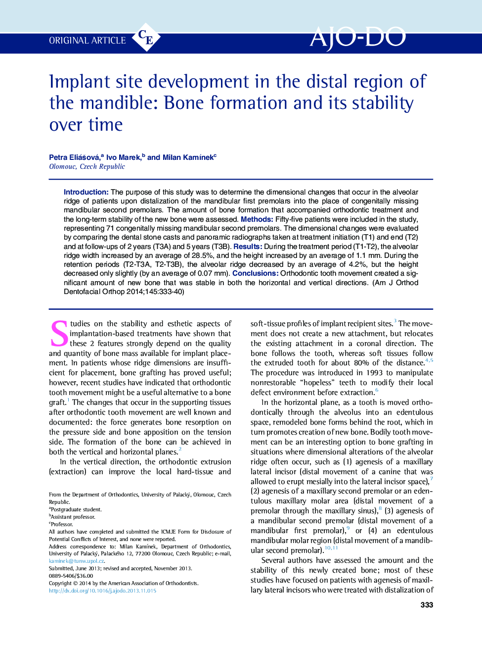 Implant site development in the distal region of the mandible: Bone formation and its stability over time