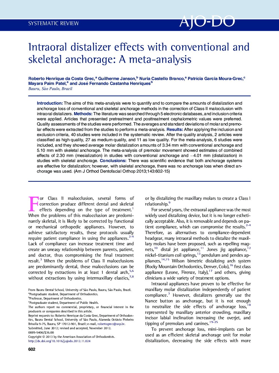 Intraoral distalizer effects with conventional and skeletal anchorage: A meta-analysis 