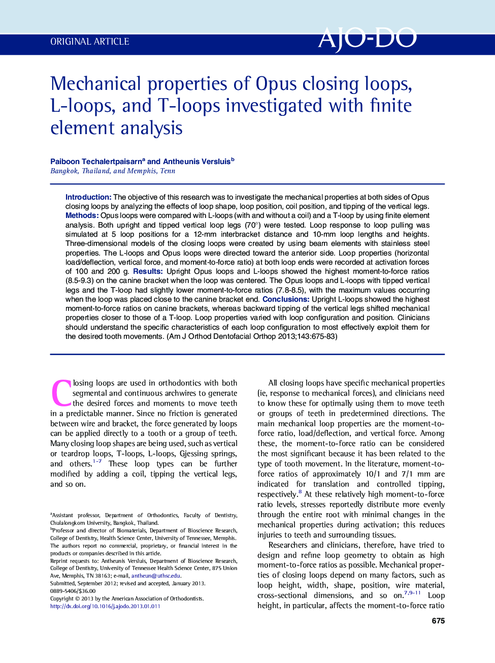 Mechanical properties of Opus closing loops, L-loops, and T-loops investigated with finite element analysis 