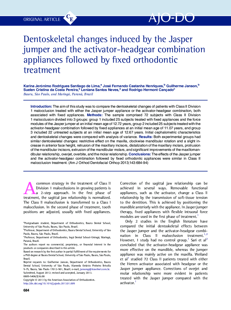 Dentoskeletal changes induced by the Jasper jumper and the activator-headgear combination appliances followed by fixed orthodontic treatment 