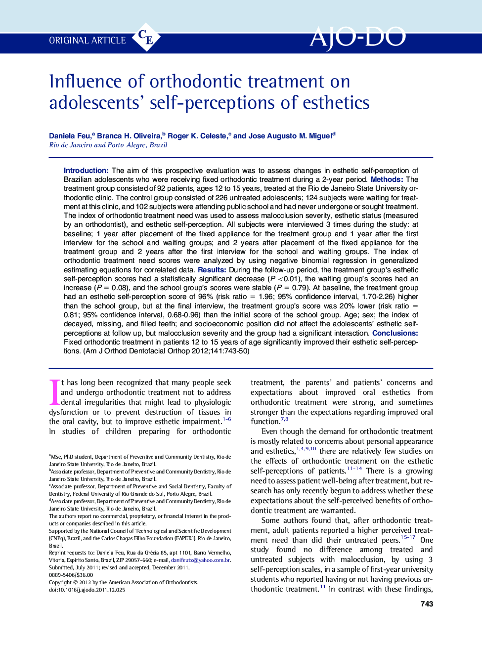 Influence of orthodontic treatment on adolescents’ self-perceptions of esthetics 