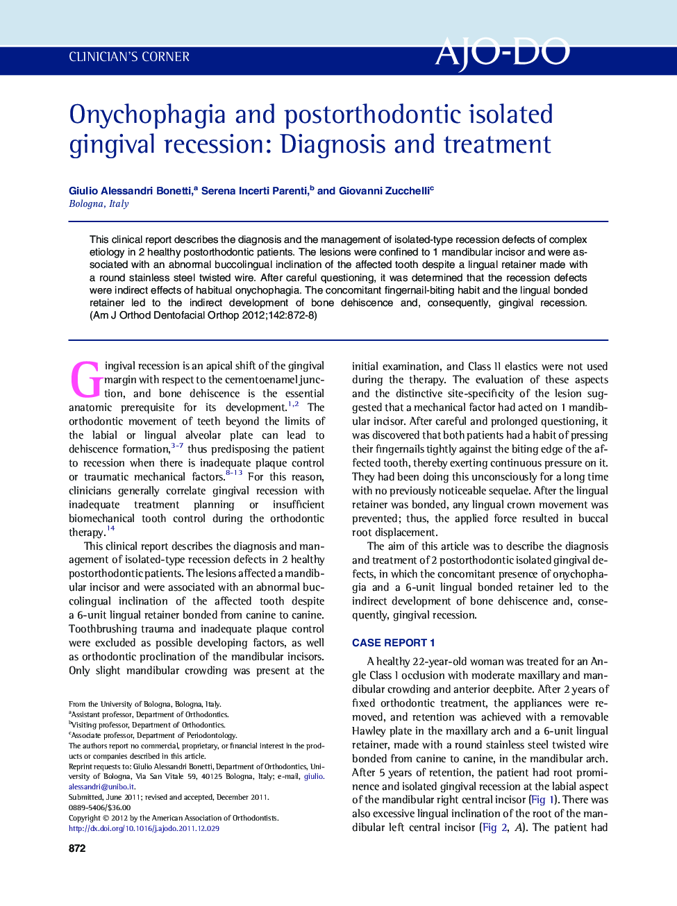 Onychophagia and postorthodontic isolated gingival recession: Diagnosis and treatment 