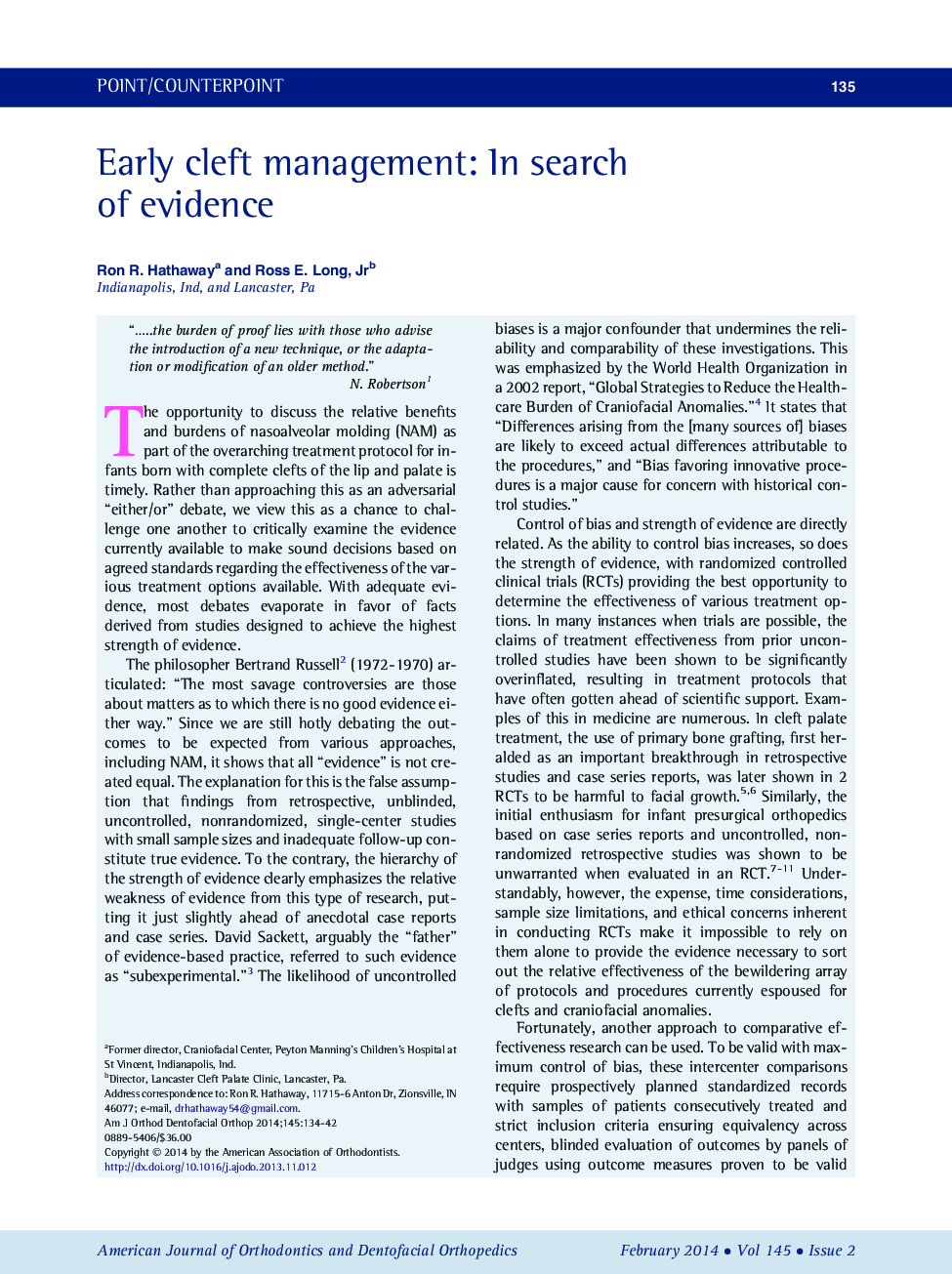 Early cleft management: In search of evidence