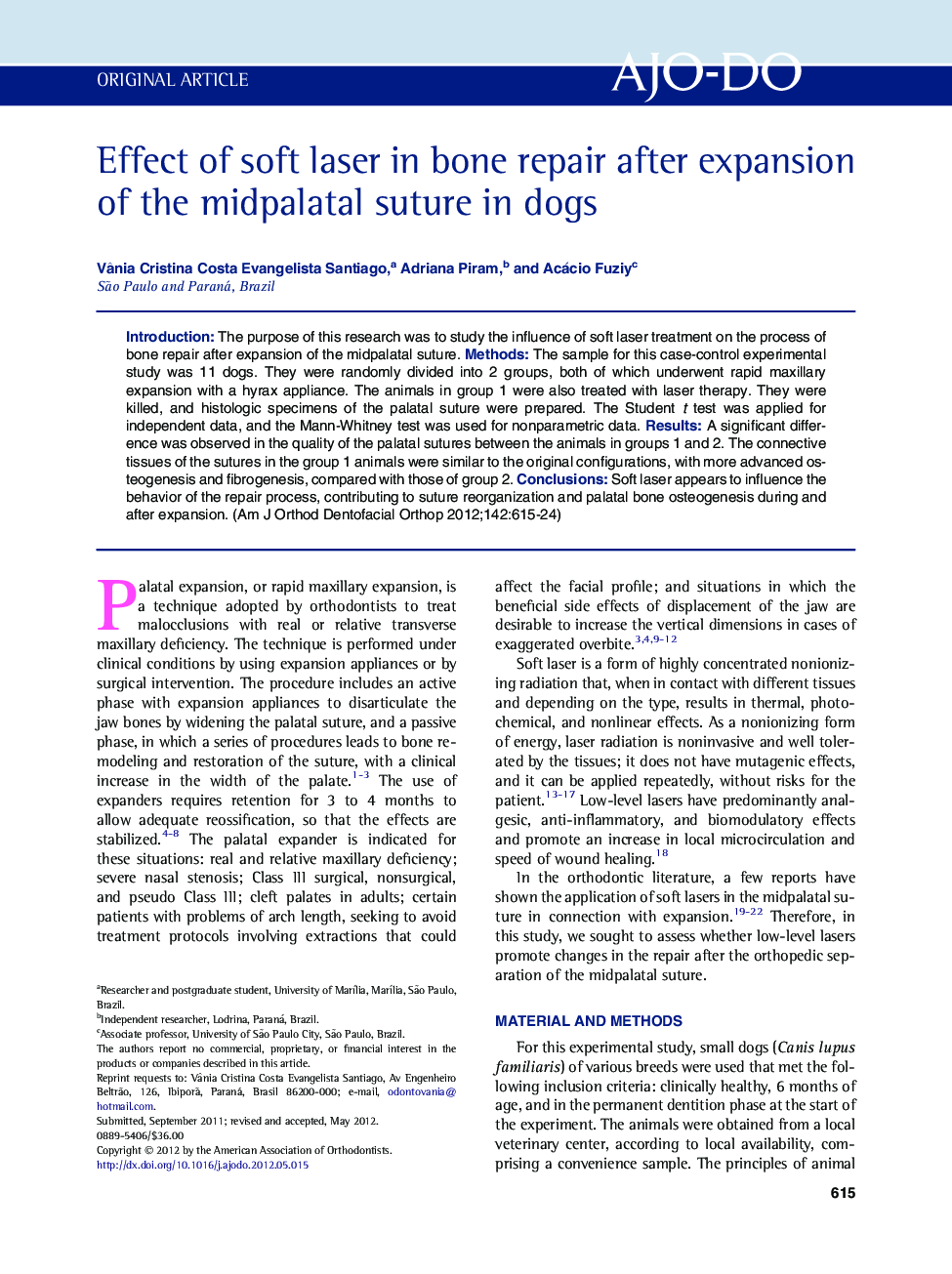 Effect of soft laser in bone repair after expansion of the midpalatal suture in dogs 