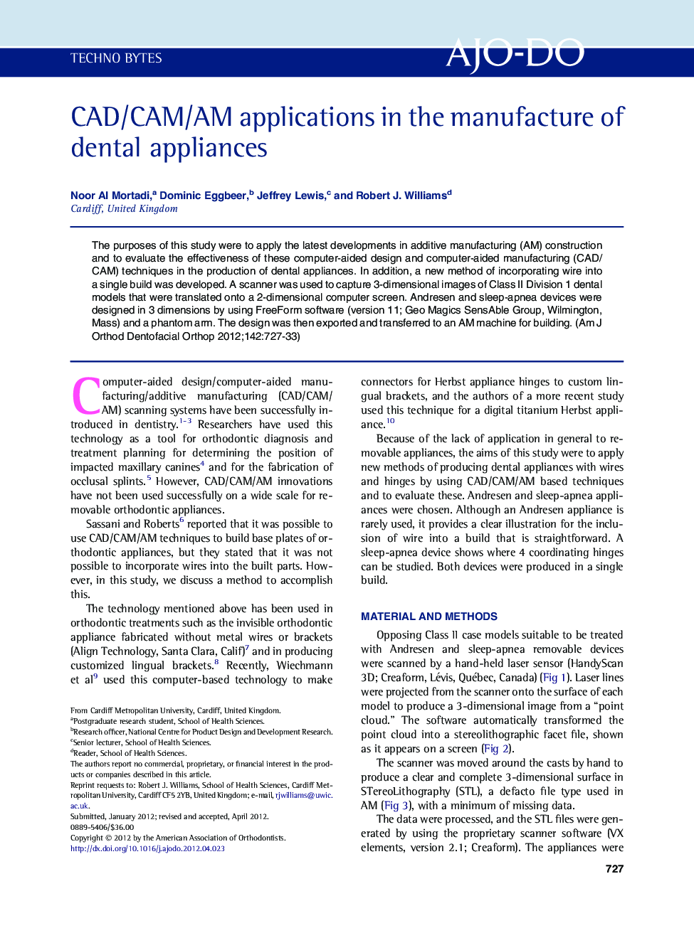 CAD/CAM/AM applications in the manufacture of dental appliances 