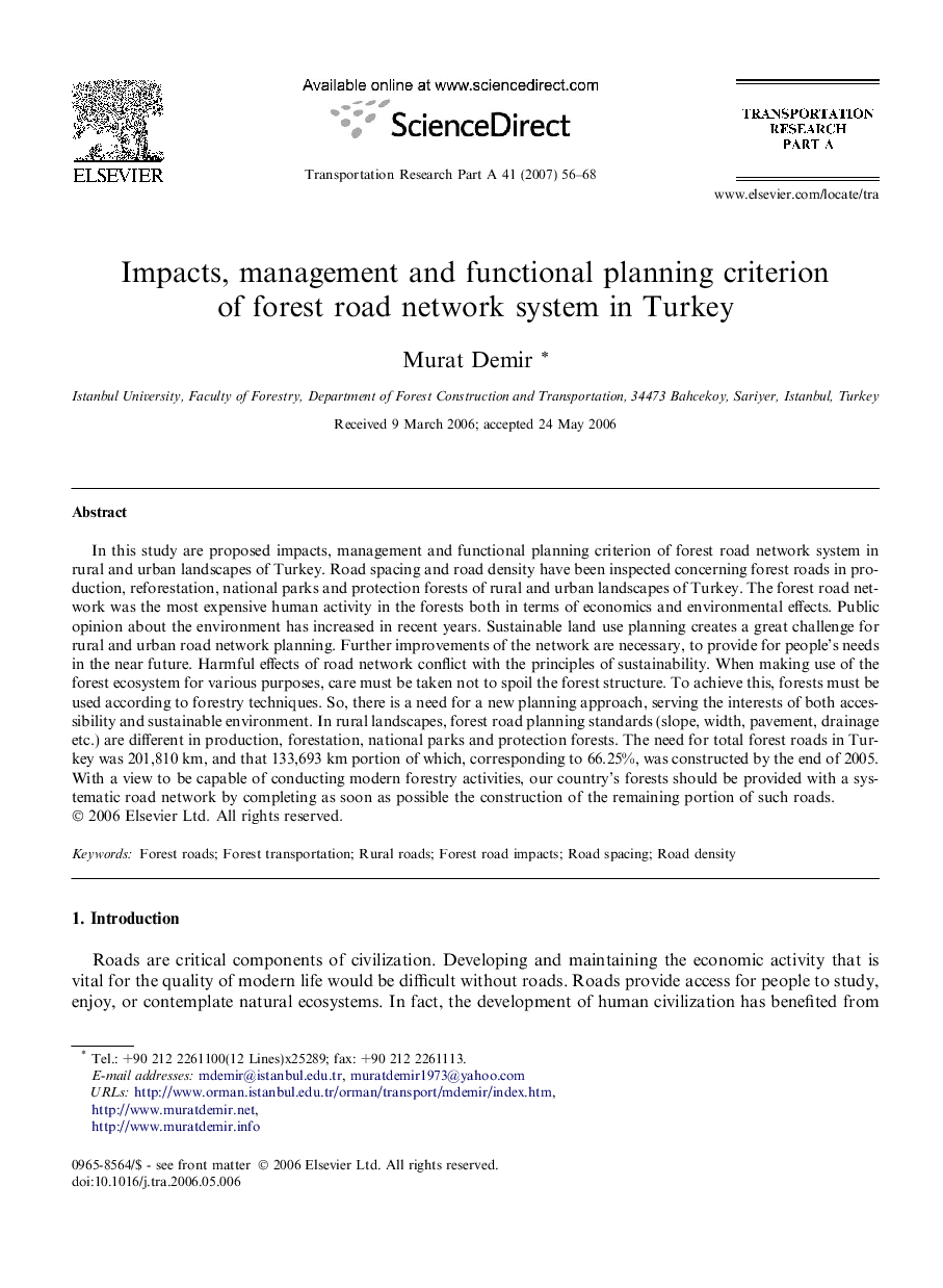Impacts, management and functional planning criterion of forest road network system in Turkey