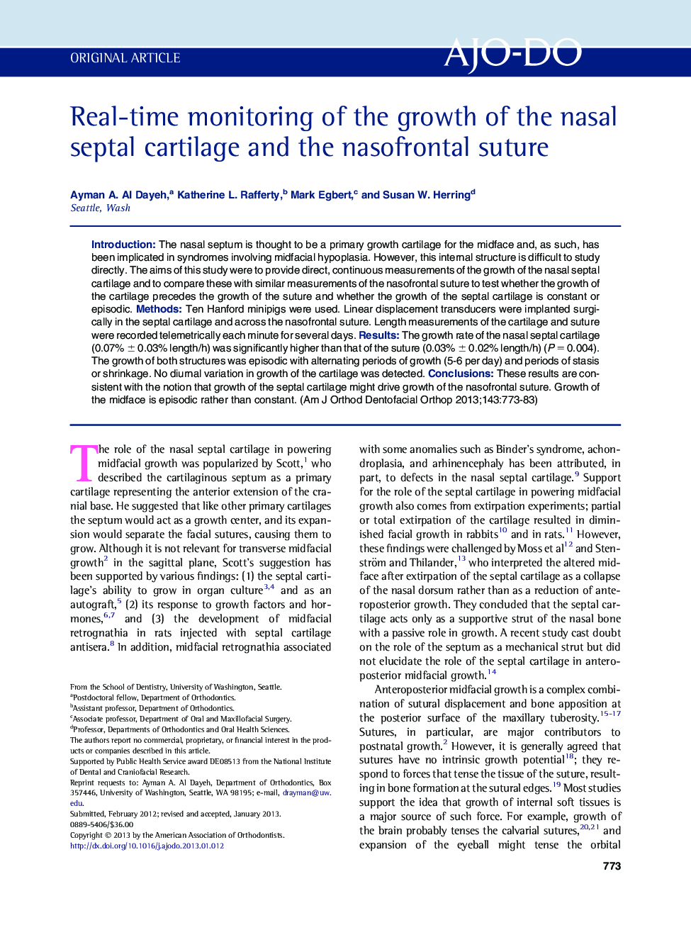 Real-time monitoring of the growth of the nasal septal cartilage and the nasofrontal suture 