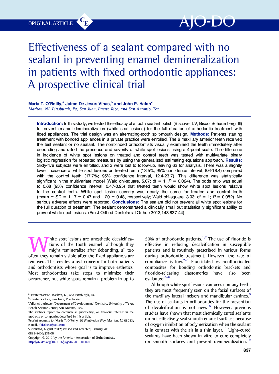 Effectiveness of a sealant compared with no sealant in preventing enamel demineralization in patients with fixed orthodontic appliances: A prospective clinical trial 