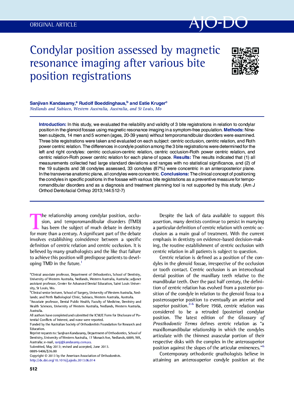 Condylar position assessed by magnetic resonance imaging after various bite position registrations 