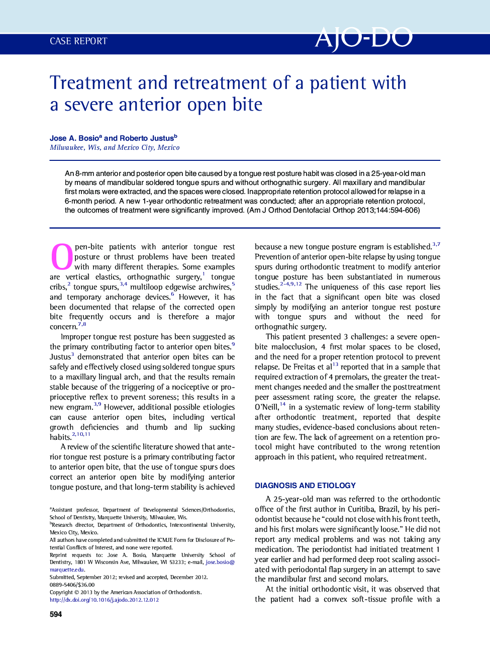 Treatment and retreatment of a patient with a severe anterior open bite 