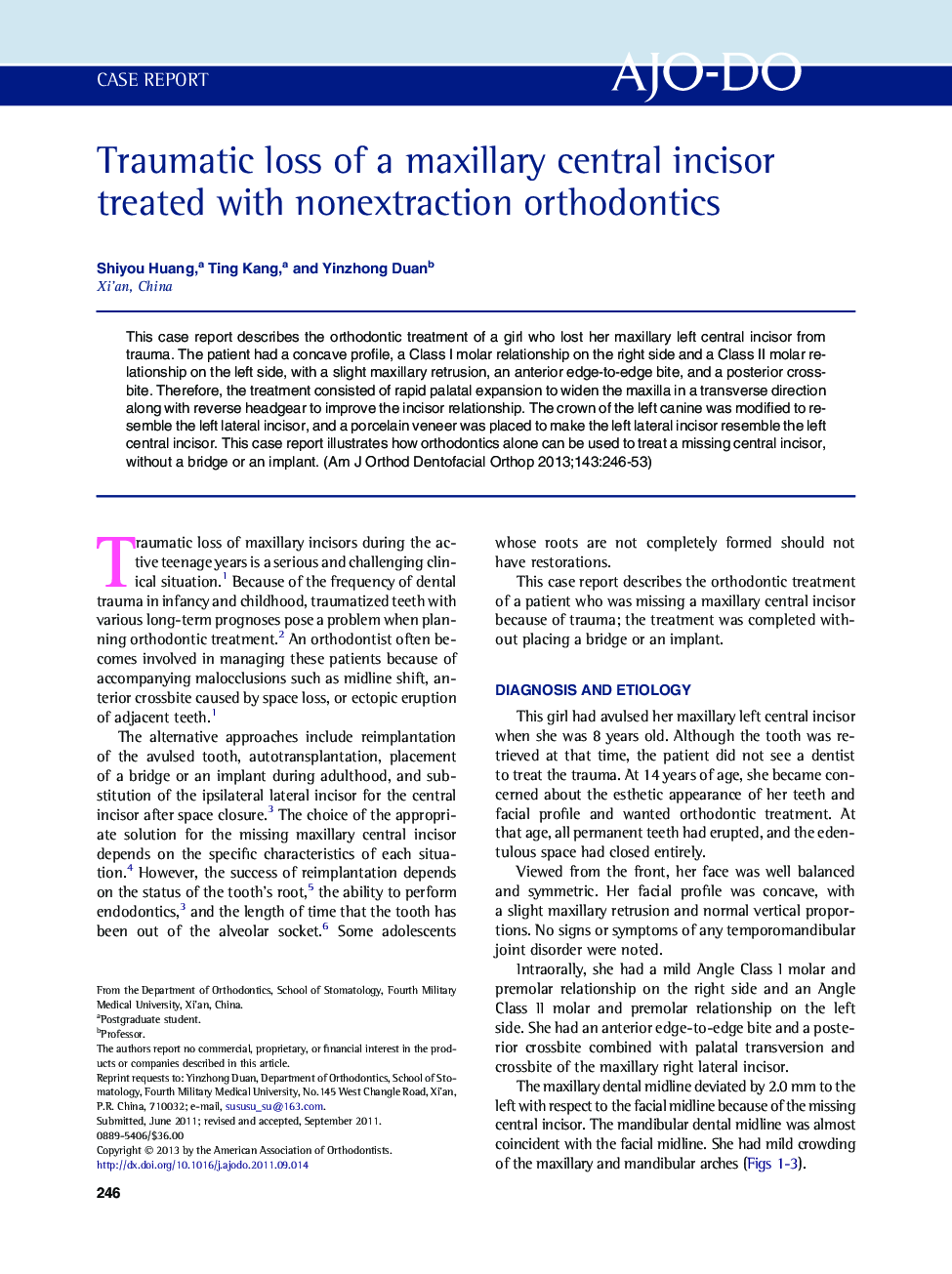 Traumatic loss of a maxillary central incisor treated with nonextraction orthodontics 