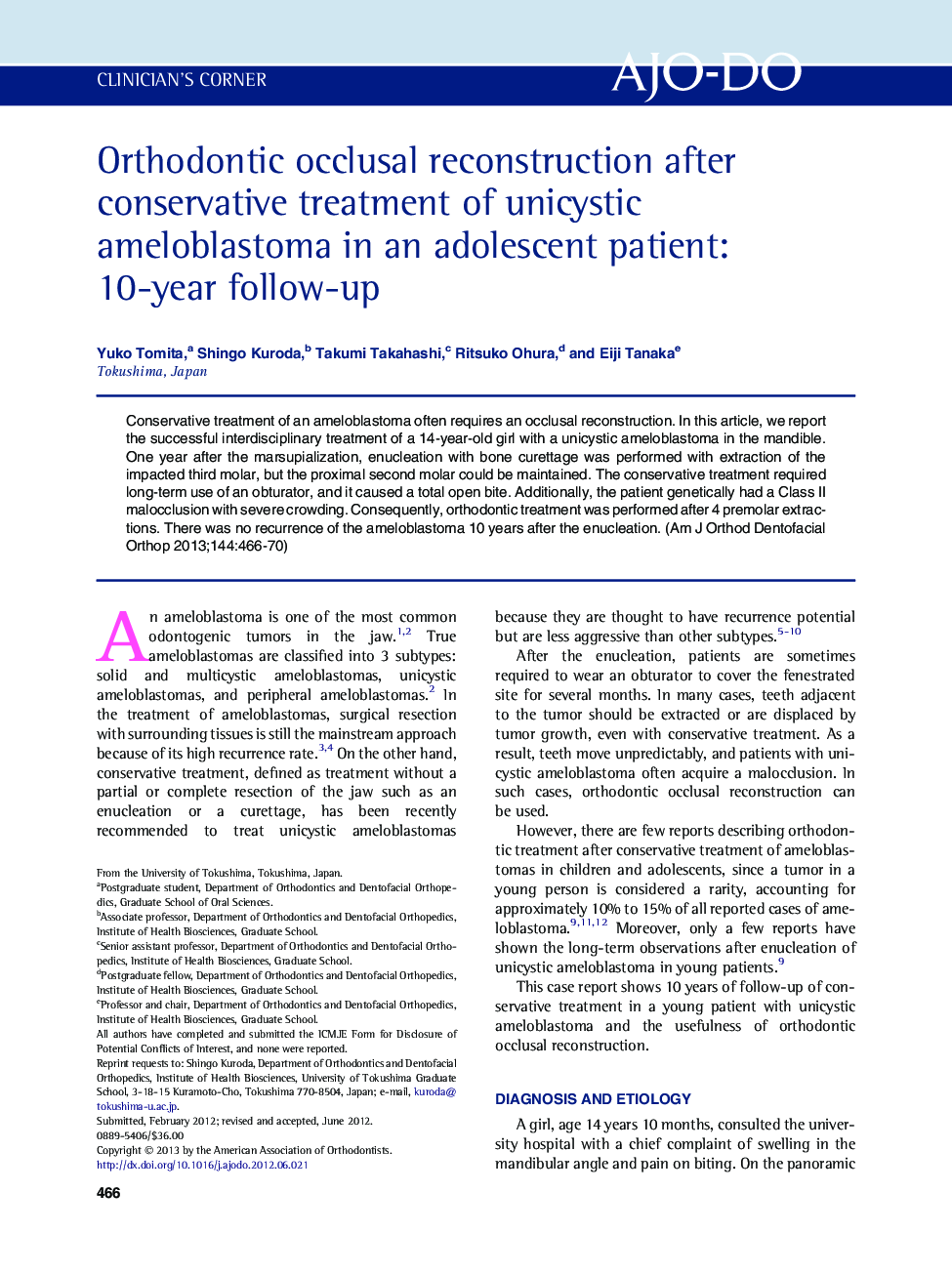 Orthodontic occlusal reconstruction after conservative treatment of unicystic ameloblastoma in an adolescent patient: 10-year follow-up 