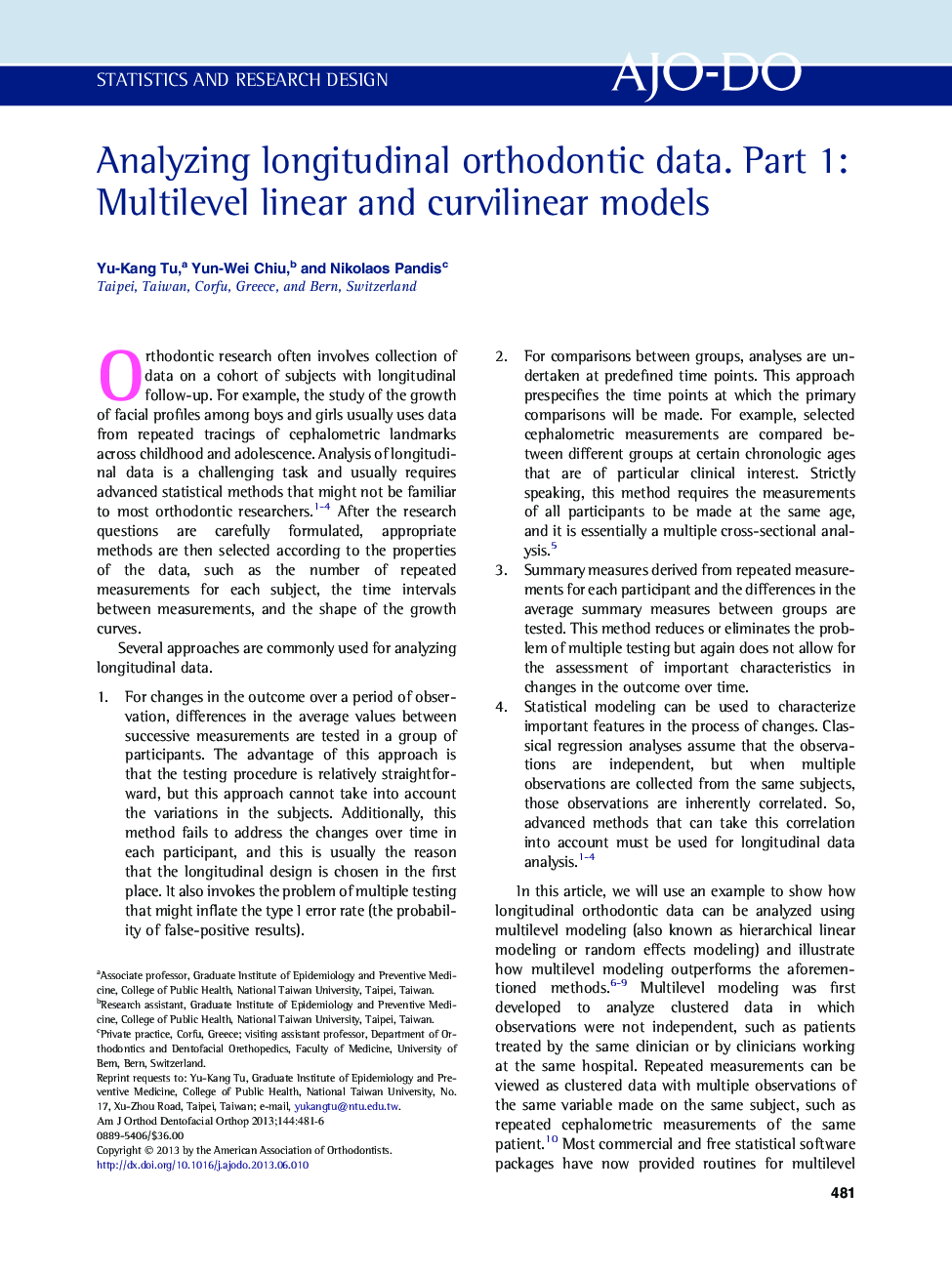 Analyzing longitudinal orthodontic data. Part 1: Multilevel linear and curvilinear models