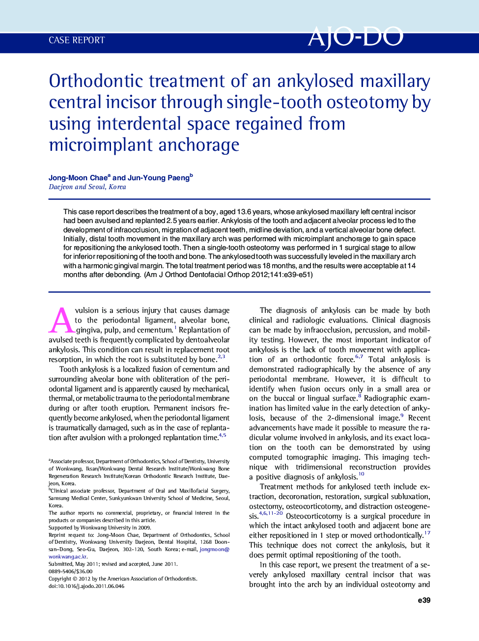 Orthodontic treatment of an ankylosed maxillary central incisor through single-tooth osteotomy by using interdental space regained from microimplant anchorage 