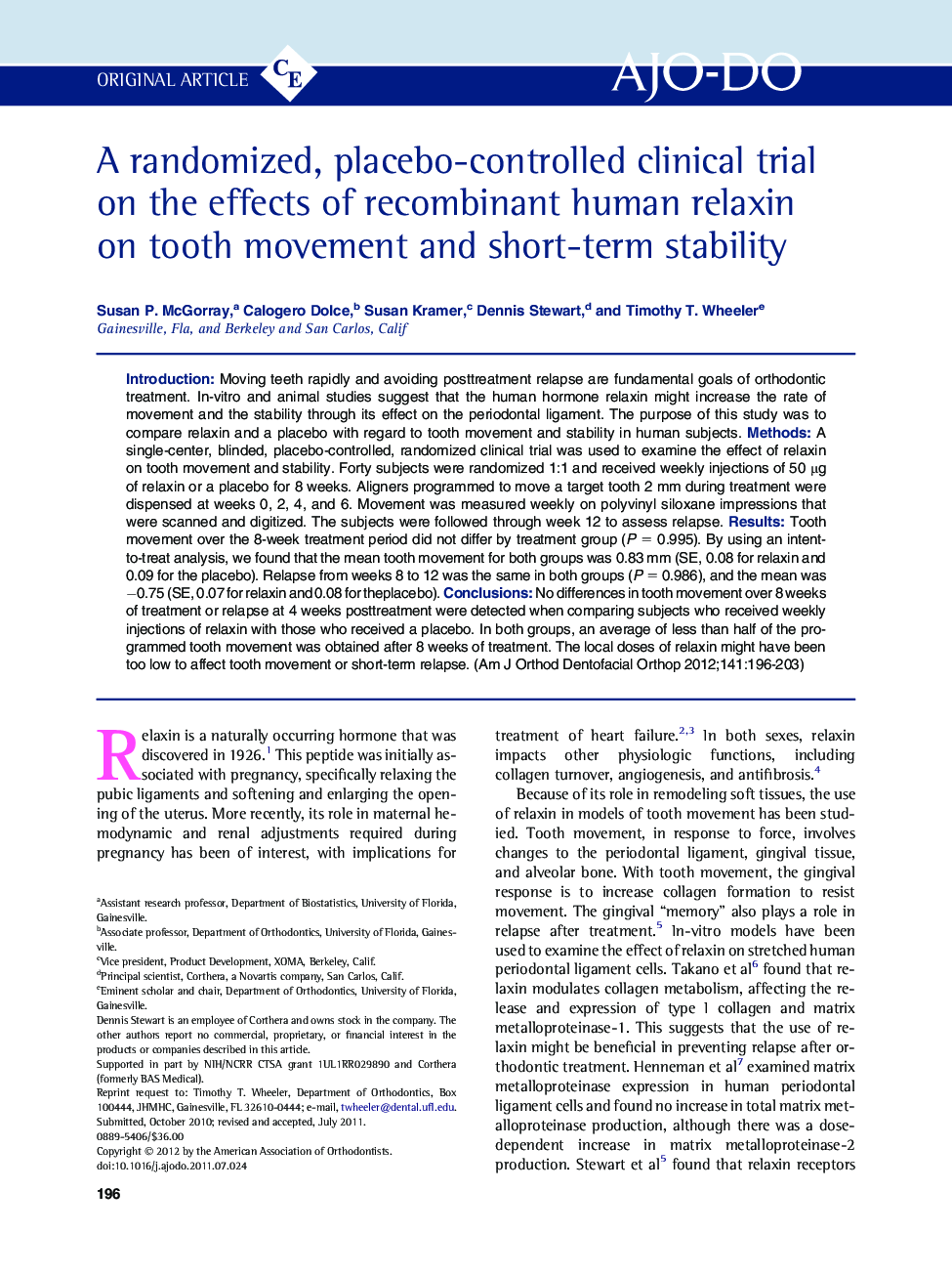 A randomized, placebo-controlled clinical trial on the effects of recombinant human relaxin on tooth movement and short-term stability 