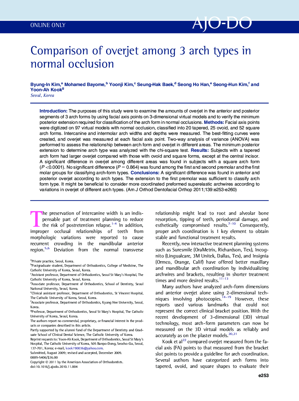 Comparison of overjet among 3 arch types in normal occlusion 