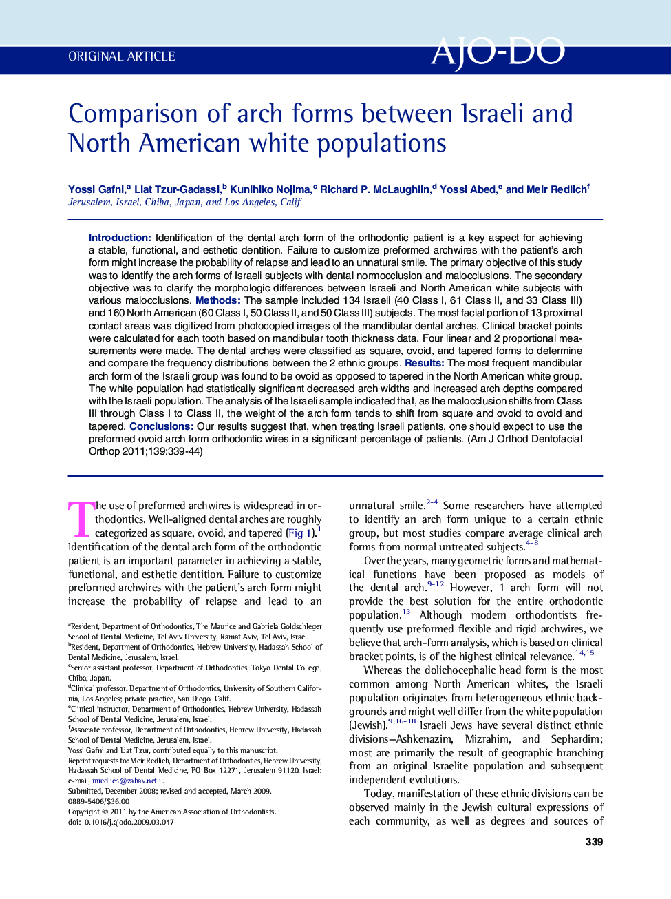 Comparison of arch forms between Israeli and North American white populations 