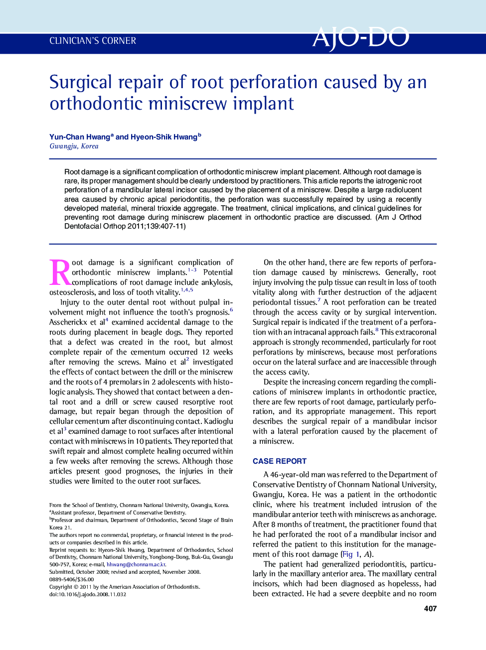 Surgical repair of root perforation caused by an orthodontic miniscrew implant 