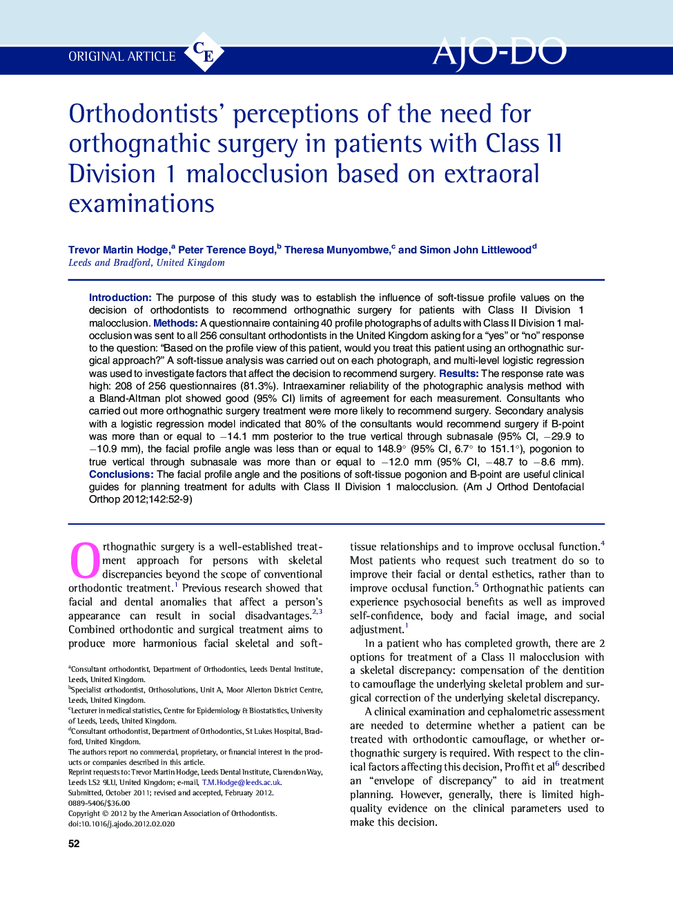 Orthodontists' perceptions of the need for orthognathic surgery in patients with Class II Division 1 malocclusion based on extraoral examinations 